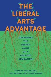 Enlarge image Cover: The Liberal Arts Advantage - University of Chicago Press