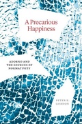 Cover: A Precarious Happiness - University of Chicago Press