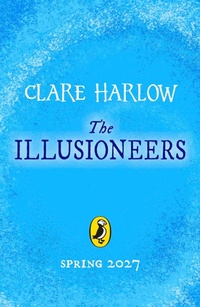 Enlarge image Cover: The Illusioneers - Puffin