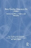 Cover: How Teacher Educators Do Policy - Routledge