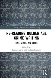 Enlarge image Cover: Re-Reading Golden Age Crime Writing - Literary Criticism and Cultural Theory