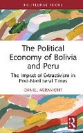 Cover: The Political Economy of Bolivia and Peru - Routledge