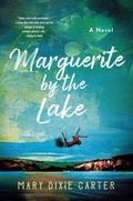 Cover: Marguerite by the Lake - St Martin's Press