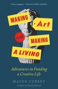 Enlarge image Cover: Making Art and Making a Living - Celadon Books