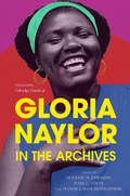 Cover: Gloria Naylor in the Archives - University Press of Mississippi
