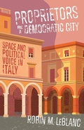 Cover: Proprietors for a Democratic City - University of Minnesota Press