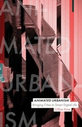 Cover: Animated Urbanism - University of Minnesota Press