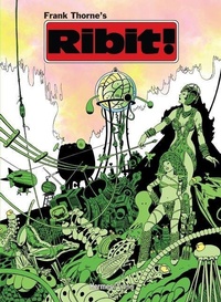 Enlarge image Cover: The Frank Thorne Library: Frank Thorne's Ribit Expanded Revised Edition - Hermes Press