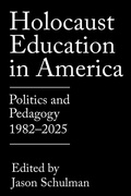 Cover: Holocaust Education in America - Texas A & M University Press
