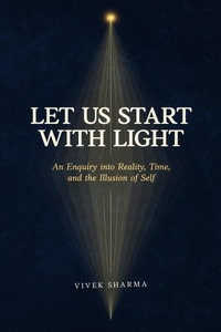 Enlarge image Cover: Let Us Start with Light - Stillpoint Books