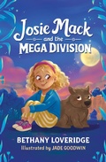 Cover: Josie Mack and the MEGA Division - Wombat Books