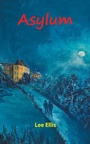 Cover: Asylum - Grosvenor House Publishing Ltd