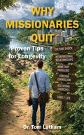 Cover: Why Missionaries Quit - Dynotech Publishing