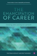 Cover: The Emancipation of Career - Trotman