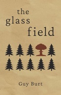 Cover: The Glass Field - Guy Burt