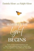 Cover: Where the Light Begins - Sacred Stories Publishing