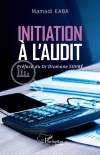 Enlarge image Cover: Initiation a l'audit - Editions L'Harmattan