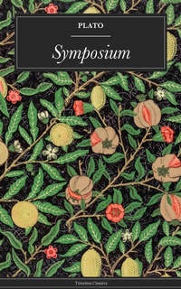 Enlarge image Cover: Symposium - Timeless Classics