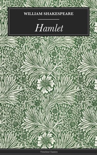 Enlarge image Cover: Hamlet - Timeless Classics