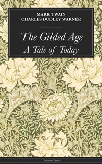 Enlarge image Cover: The Gilded Age - Timeless Classics