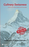Cover: Culinary Swissness - tredition