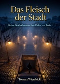 Cover: Das Fleisch der Stadt - epubli