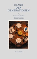 Cover: Clash der Generationen - BoD - Books on Demand