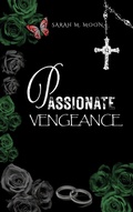 Cover: Passionate Vengeance - BoD - Books on Demand