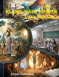 Cover: Die Klang-Wald Kinder 3. - BoD - Books on Demand