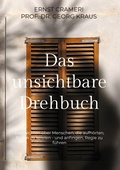 Cover: Das unsichtbare Drehbuch - BoD - Books on Demand
