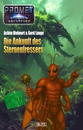 Cover: Raumschiff Promet - Sternenabenteuer 15: Die Ankunft des Sternenfressers - Blitz Verlag