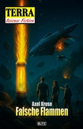 Cover: Terra - Science Fiction 25: Falsche Flammen - Blitz Verlag