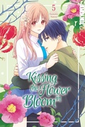 Cover: Kissing the Flower in Bloom, Band 05 - TOKYOPOP GmbH