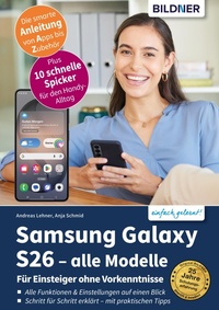 Enlarge image Cover: Samsung Galaxy S26 - alle Modelle - Bildner Verlag