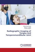 Cover: Radiographic Imaging of Tongue and Temporomandibular Joint - LAP Lambert Academic Publishing
