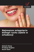Cover: Najnowsze osiagniecia biologii ruchu zebow w ortodoncji - Wydawnictwo Nasza Wiedza