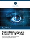 Cover: Gesichtserkennung in Echtzeit in HD-Videos - Verlag Unser Wissen