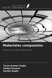Enlarge image Cover: Materiales compuestos - Ediciones Nuestro Conocimiento