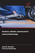Cover: Analiza ukladu zawieszenia samochodowego - Wydawnictwo Nasza Wiedza