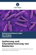 Cover: Isolierung und Charakterisierung von Bakterien - Verlag Unser Wissen