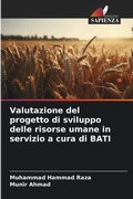 Cover: Valutazione del progetto di sviluppo delle risorse umane in servizio a cura di BATI - Edizioni Sapienza