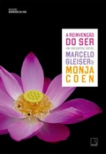 Cover: A reinven&ccedil;&atilde;o do ser (Vol. 3 Segredos da Vida) - Record