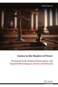 Enlarge image Cover: Justice in the Shadow of Power - Eliva Press