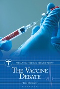Cover: The Vaccine Debate - Bloomsbury Academic