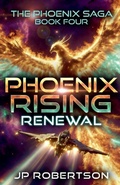 Cover: Phoenix Rising - Jp Robertson
