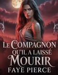 Cover: Le Compagnon Qu'il A Laiss&eacute; Mourir - Sani Publishing