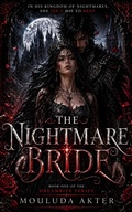 Cover: The Nightmare Bride - Mouluda Akter