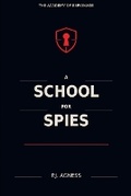 Cover: A School for Spies - Directorate Press