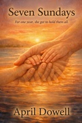 Cover: Seven Sundays - April Dowell