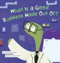 Cover: What Is a Good Business Made Out Of - Dinosaur House